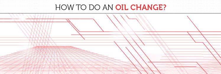 How to do an oil change
